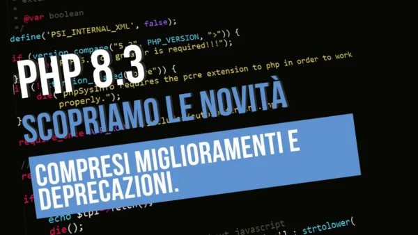 Schermata codice PHP 8.3 e novità.