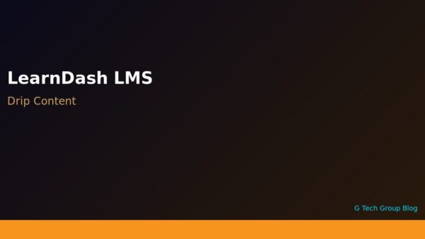 LearnDash Drip Content