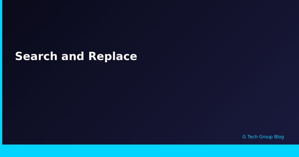 Search and Replace