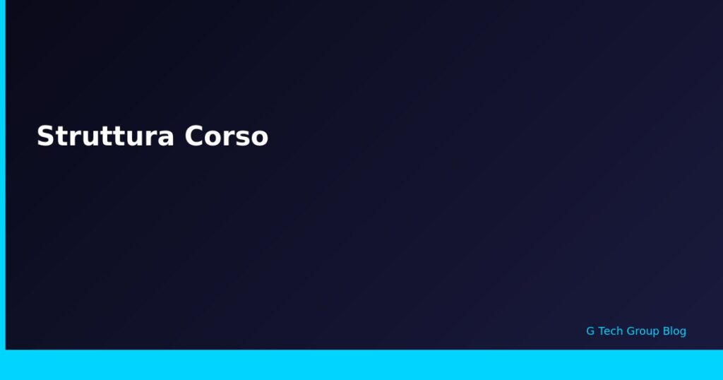 Struttura Corso