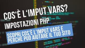 Short guide on Input Vars and PHP