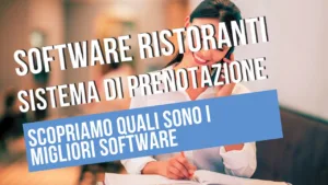 Software per gestione prenotazioni ristoranti.