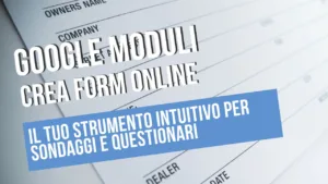 Google moduli per sondaggi online.